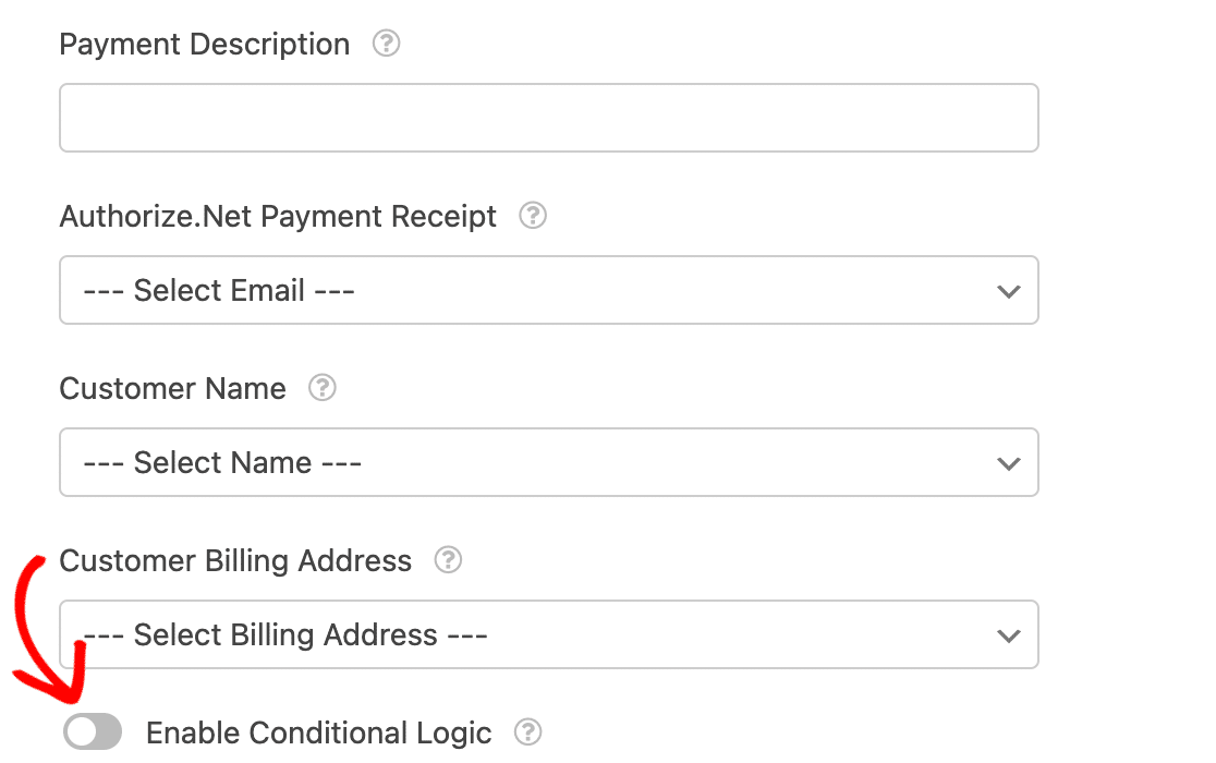 Enabling conditional logic for Authorize.Net payments in a form