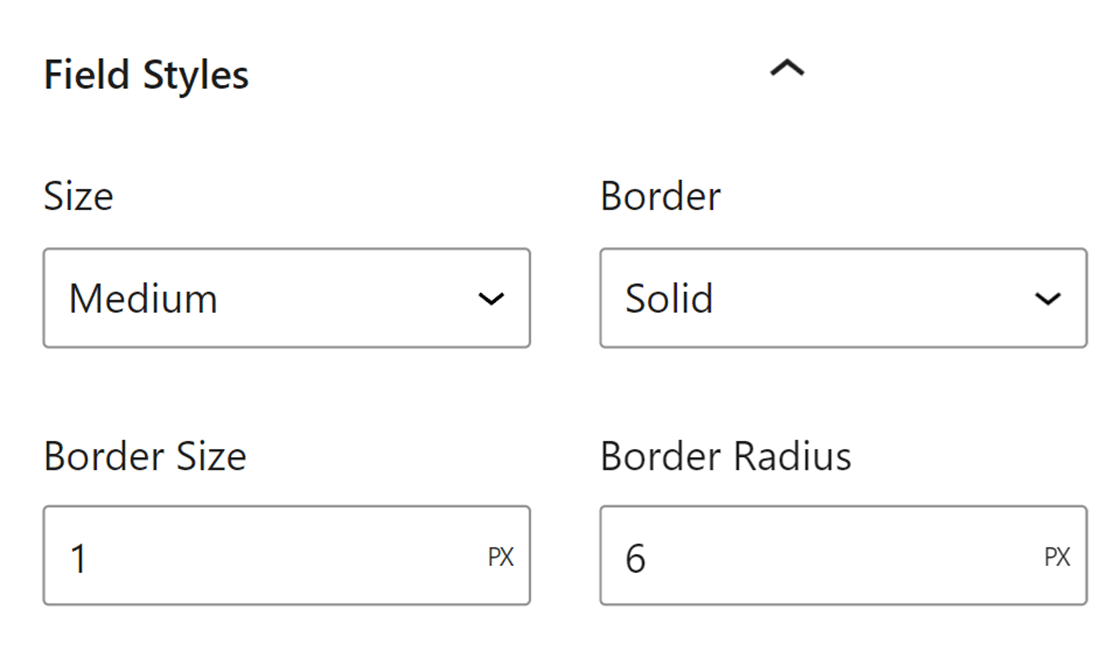 Available field style options