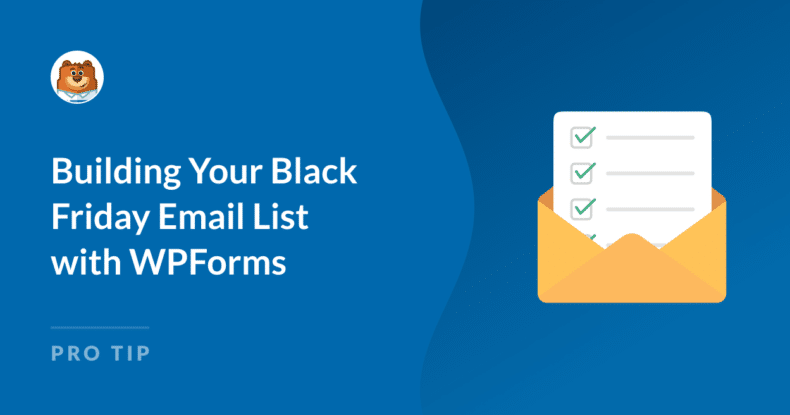 Building Your Black Friday Email List with WPForms