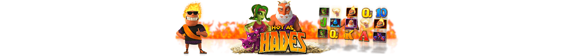 Hot as Hades online slot.