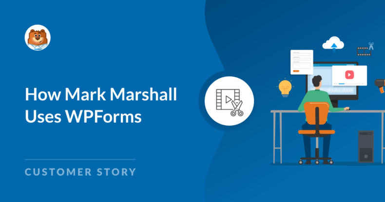 How Mark Marshall Uses WPForms