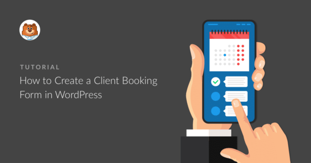 how-to-create-a-client-booking-form-in-wordpress