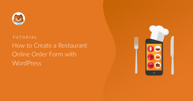 how-to-create-a-restaurant-online-order-form-in-wordpress_o