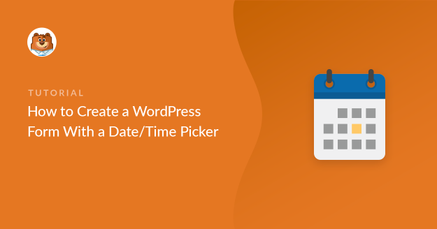 how-to-create-a-wordpress-form-with-a-datetime-picker