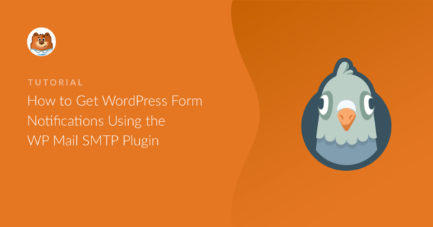 how-to-get-wordpress-form-notifications-using-the-wp-mail-smtp-plugin