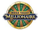 Mega Vault Millionaire jackpot. 