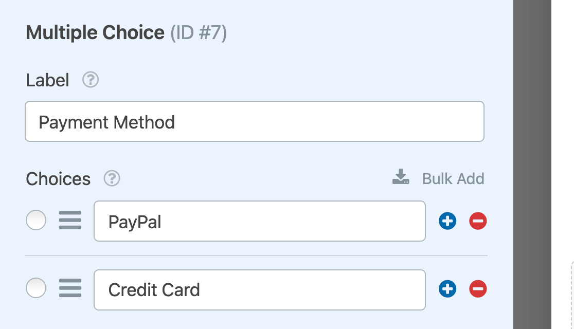 A Multiple Choice field customized to let users choose a payment method