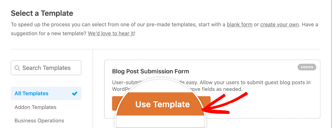 Choosing the Blog Post Submission Form template