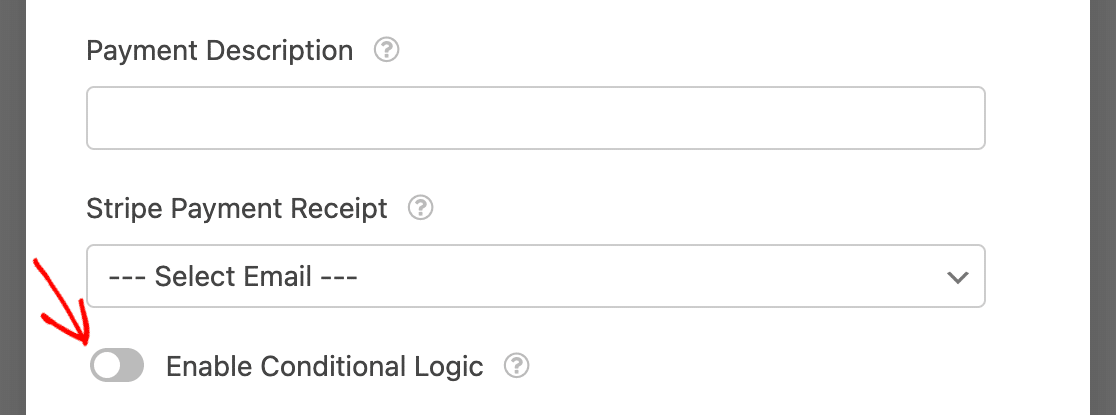 Enabling conditional logic for Stripe payments in a form