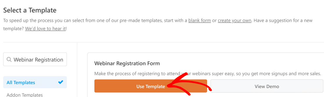 Arrow pointing at the large orange Use Template button