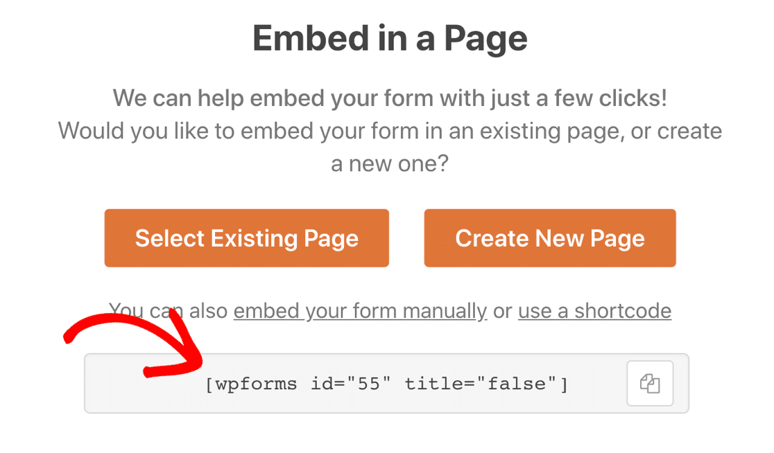 WPForms shortcode in the Embed modal